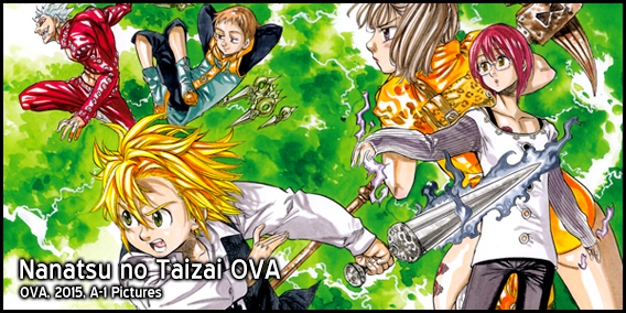 The Seven Deadly Sins - Nanatsu no Taizai OVA