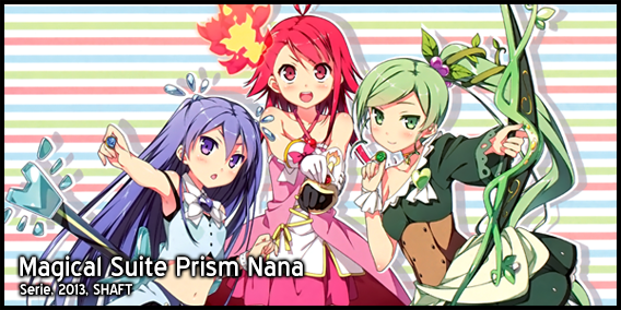 Magical Suite Prism Nana
