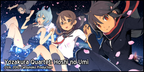 Yozakura Quartet: Hoshi no Umi