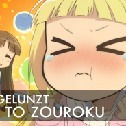 _Reingelunzt: Alice to Zouroku (Video-Ersteindruck)