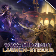 Ab sofort täglich im Stream: Die WoW Midnight Launch-Woche